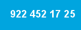 922 452 17 25
